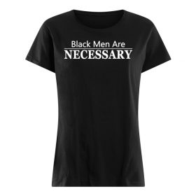 Black men are necessary Shirt Long Sleeves Tank Top