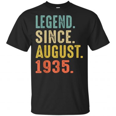 Legend Since August 1935 84th Birthday Gift 84 Years Old Shirt