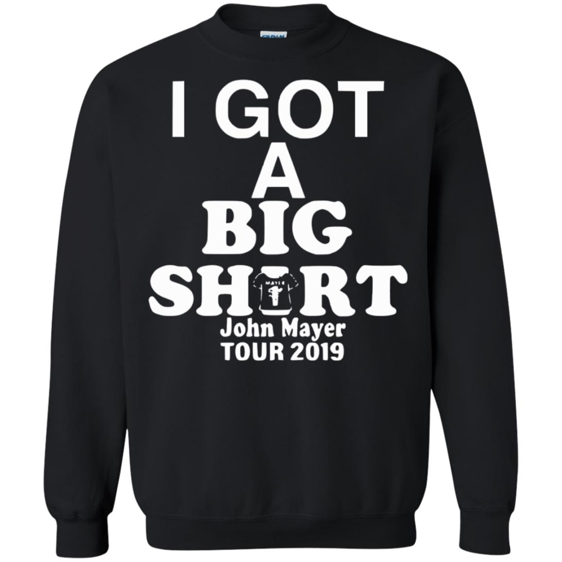 i got a big shirt john mayer