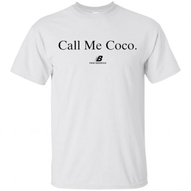 Call me Coco Newbalance Shirt, Long Sleeve, Hoodie