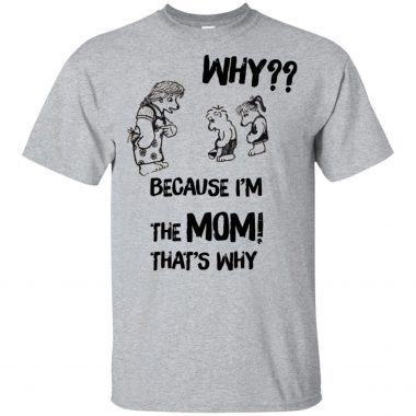 Harrystyles Because i'm the mom that's why Shirt