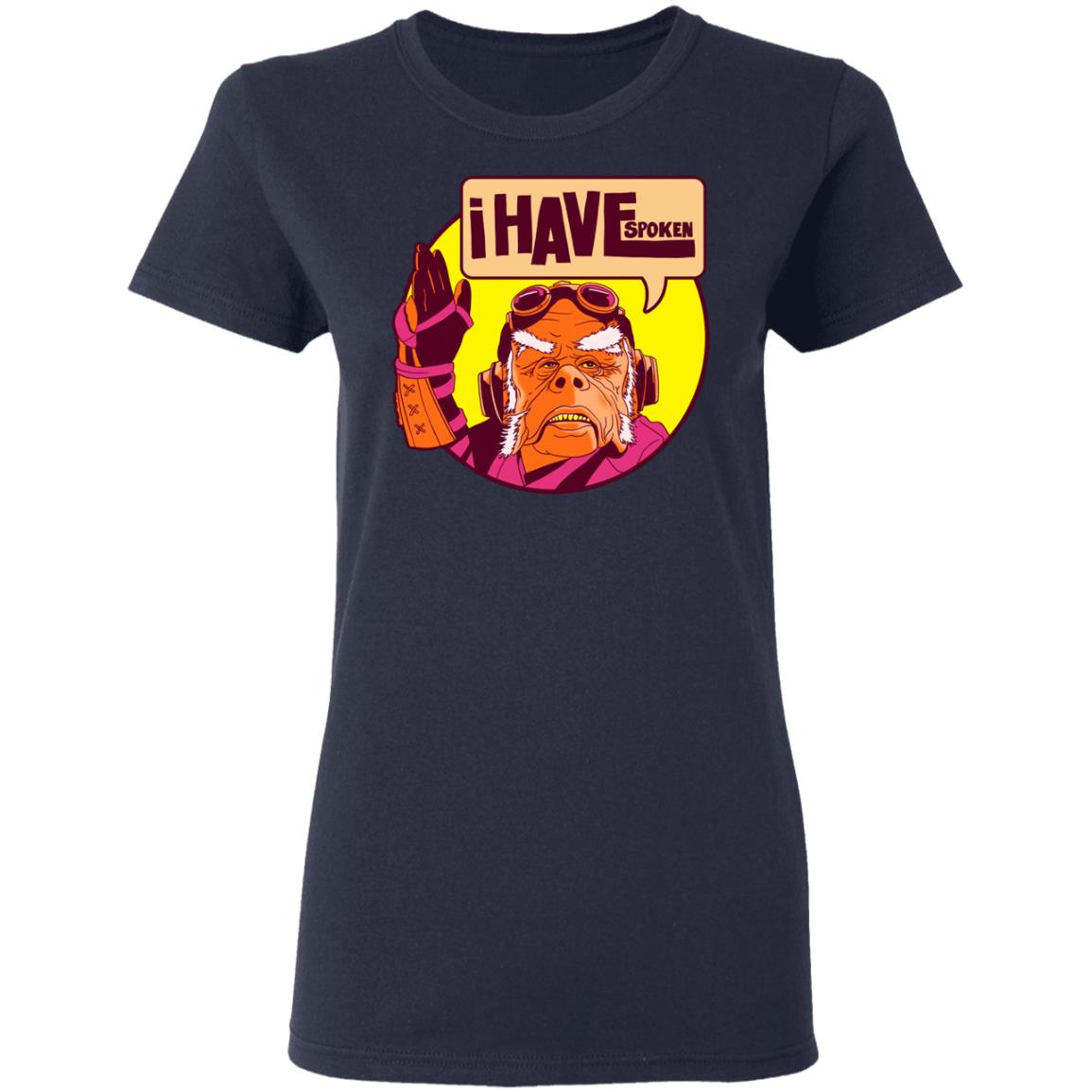 i have spoken shirt