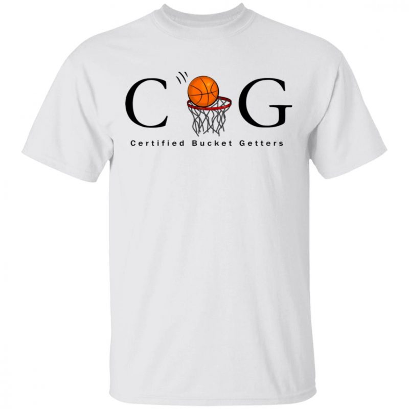CBG Certified Bucket Getters Ballers basketball Shirt