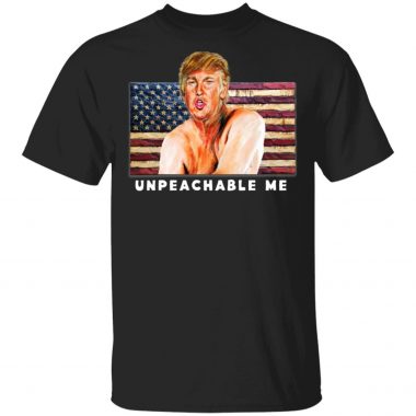 Diva Duds UNPEACHABLE ME Trump Anti Impeachment Shirt