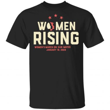 Women March 2020 SAN MATEO Rising Shirt Long Sleeve Hoodie