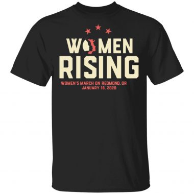 Women March 2020 REDMOND OR Rising Shirt Long Sleeve Hoodie