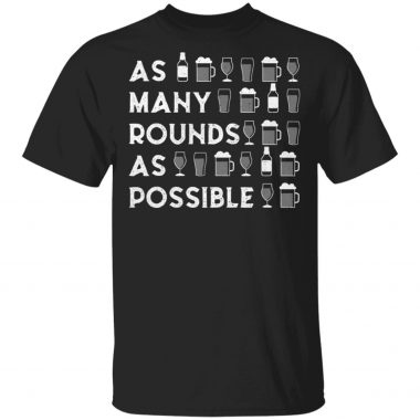 As Many Rounds As Possible St. Patrick's Day Shirt Long Sleeve Hoodie