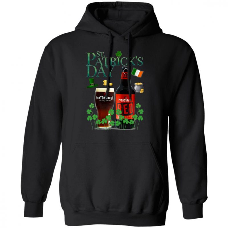 St. Patrick's Day Porterhouse Red Irish Ale Beer Shirt Long Sleeve Hoodie