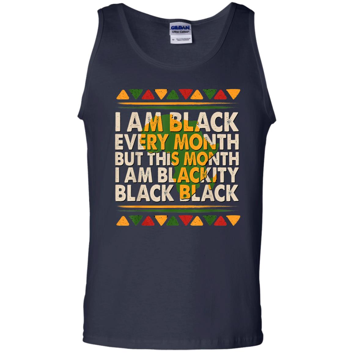 i am black every month shirt