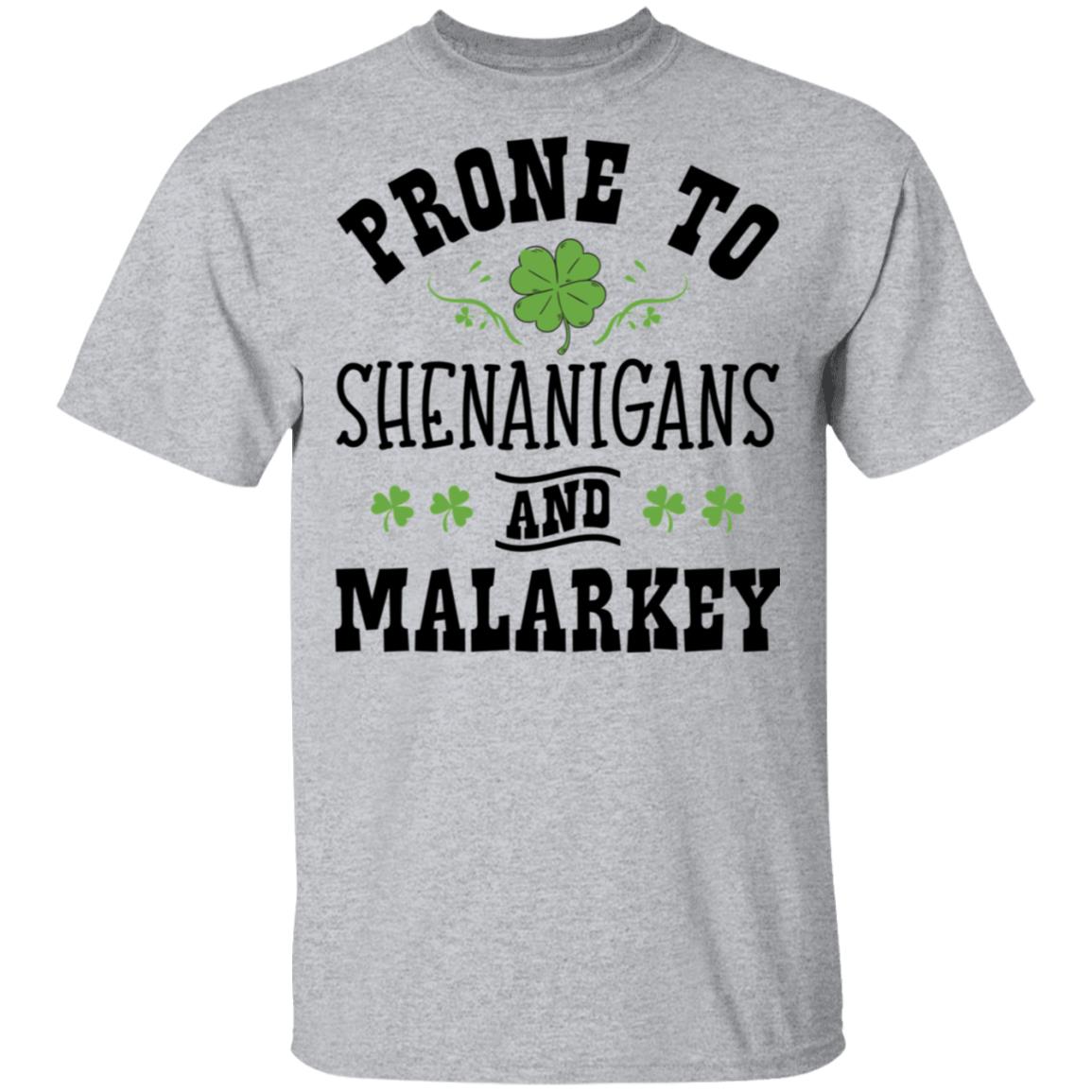 St. Patty's Day Prone to Shenanigans and Malarkey Funny St. Patrick's ...