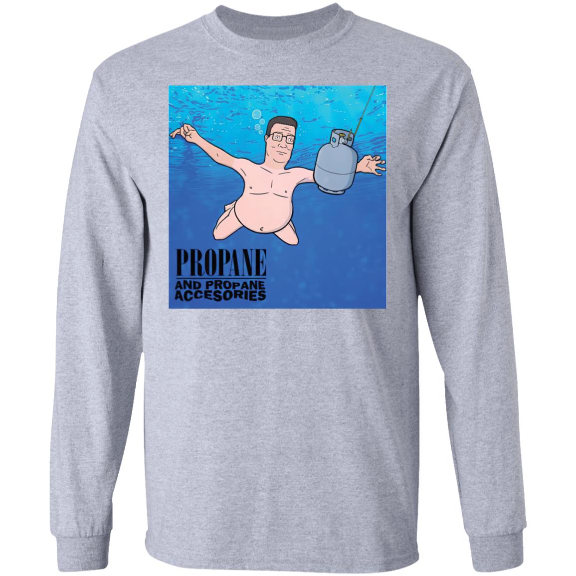 propane and propane accessories shirt