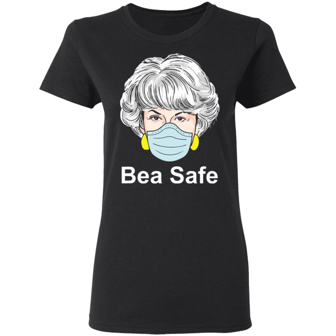 be safe shirt