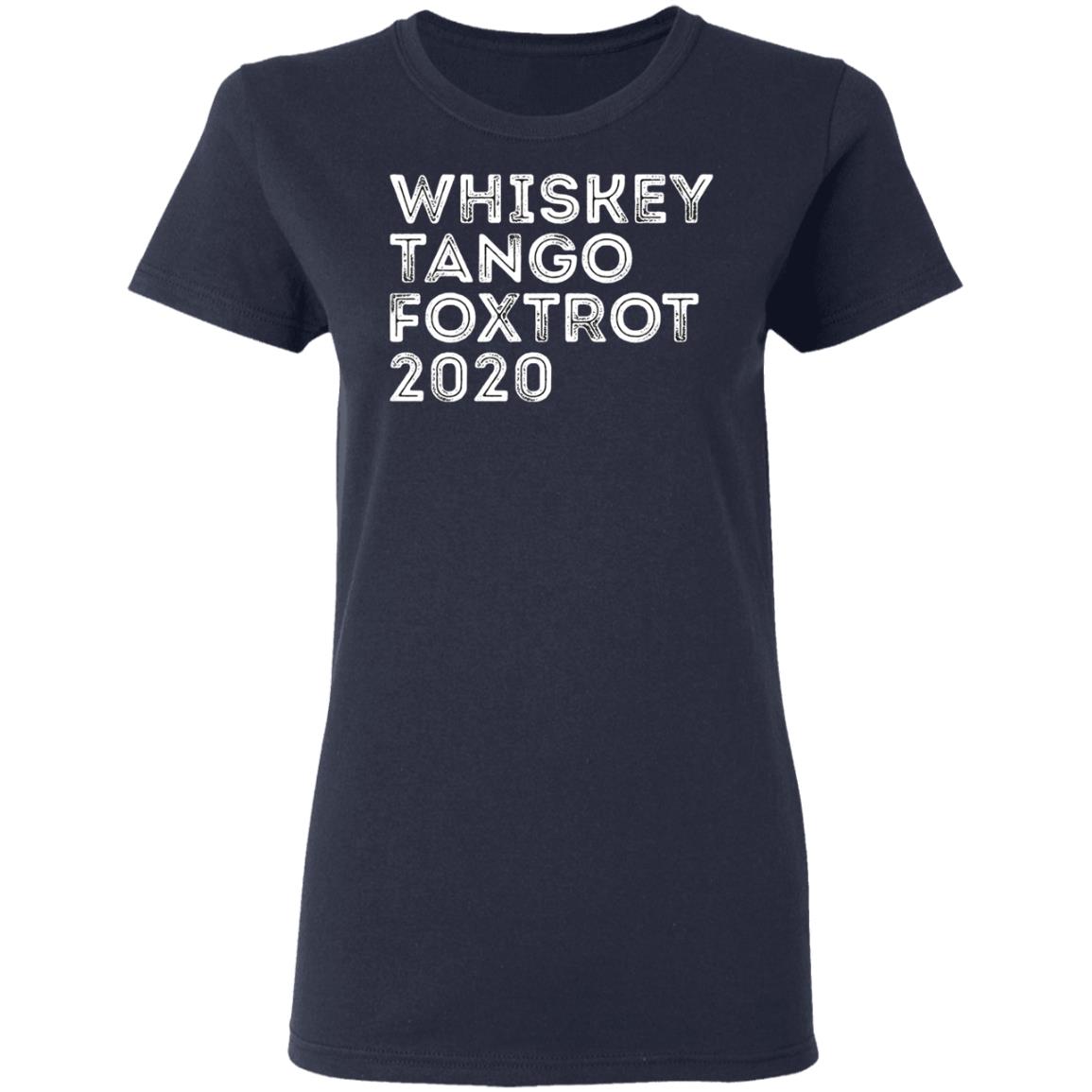 whiskey tango foxtrot shirts