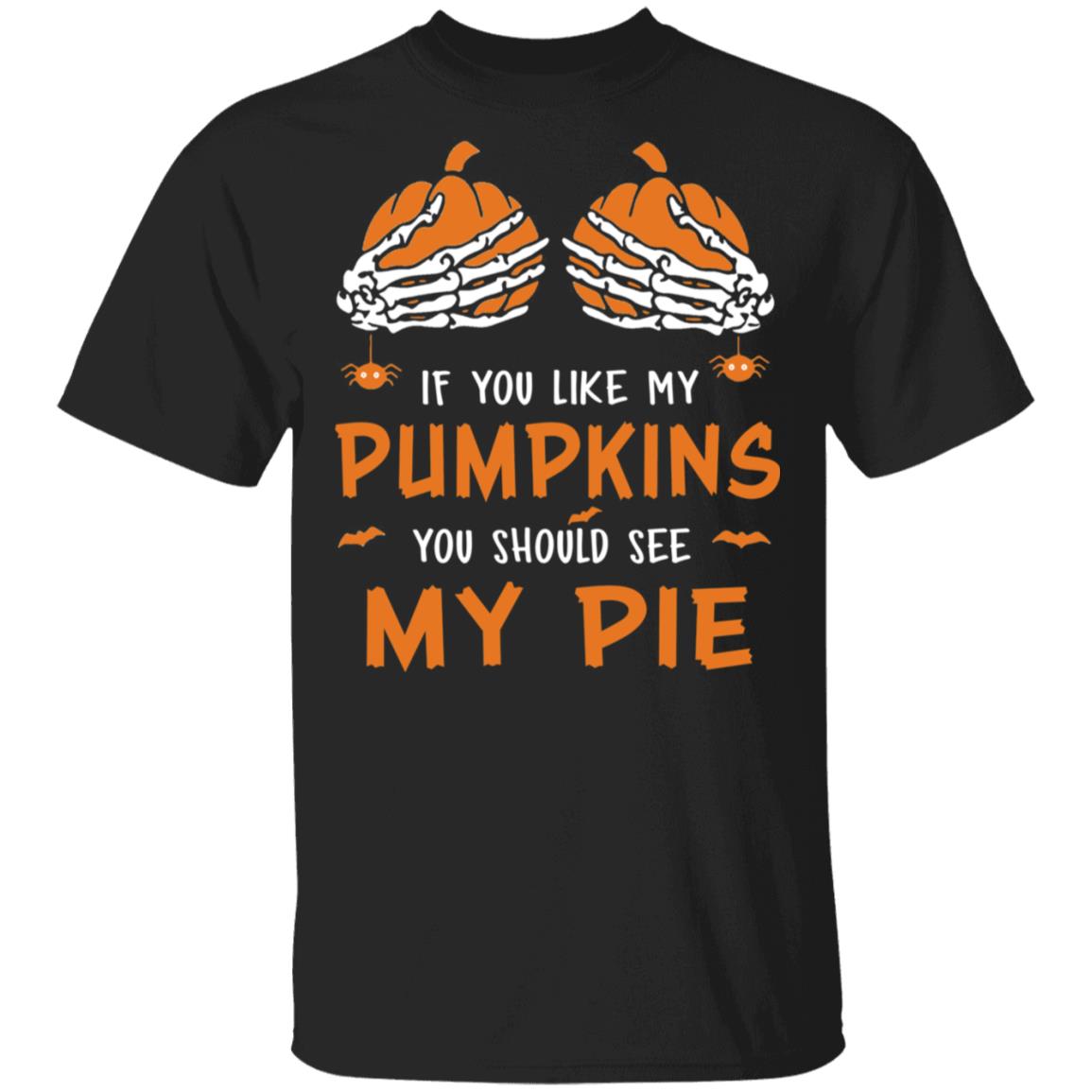 you want a piece of me pie shirt