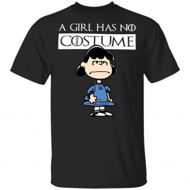 A Girl Has No Costume Halloween Lucy Van Pelt T-Shirt