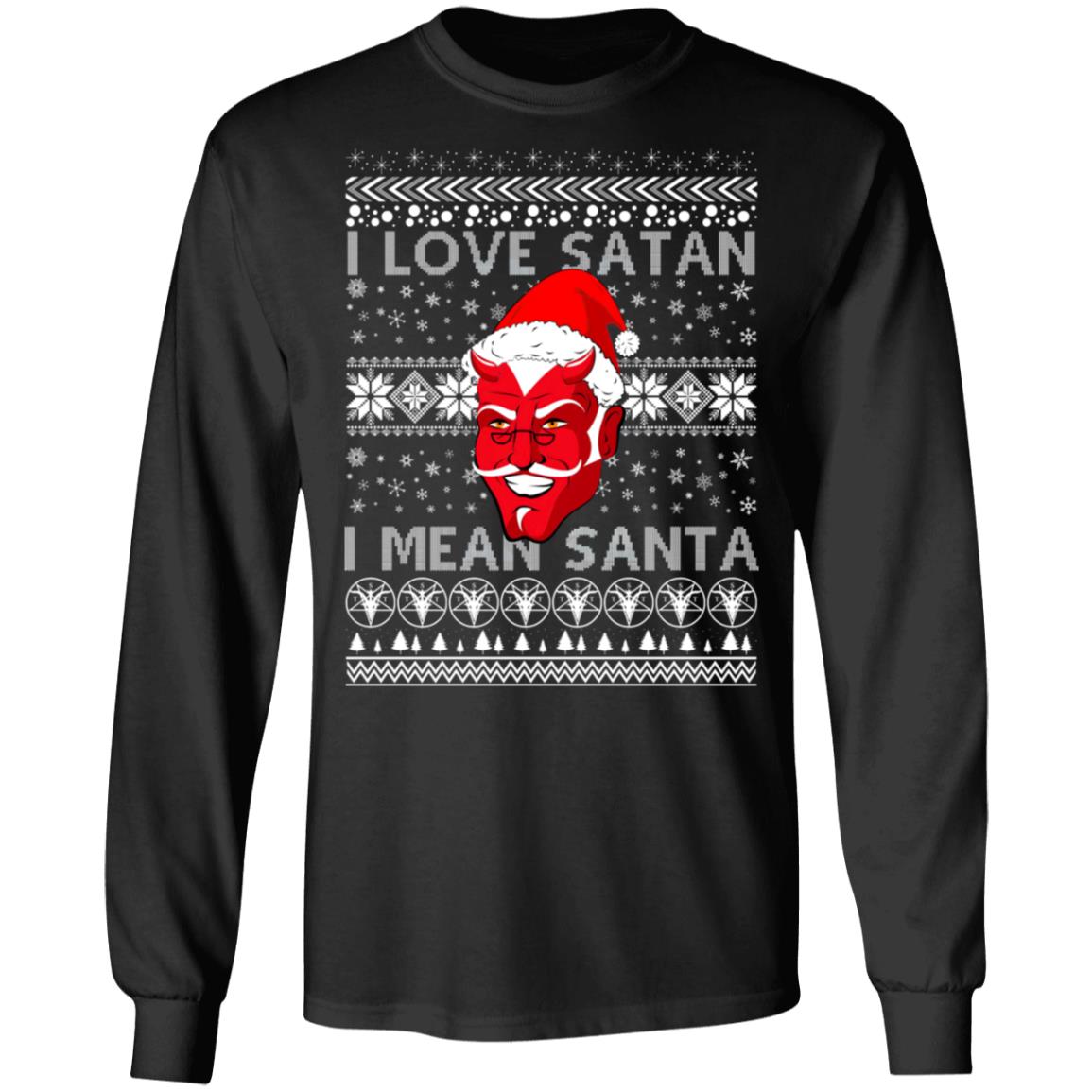 I Love Satan I Mean Santa Evil Devil Ugly Christmas Sweater