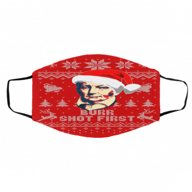Aaron Burr Shot First Christmas red face mask