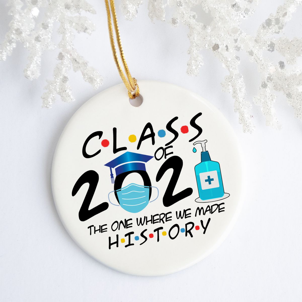 Download Class Of 2021 The One Where We Made History Graduation ...