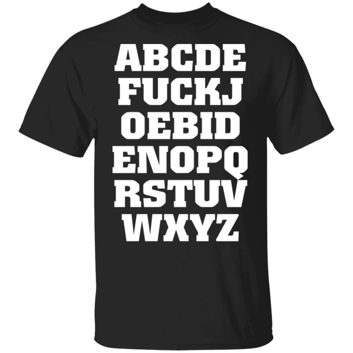 Joe Biden Alphabet Abcde Fuckj Shirt