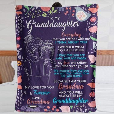 Blanket For Granddaughter - I Pray That You Are Safe, Well And Happy - Blanket 1