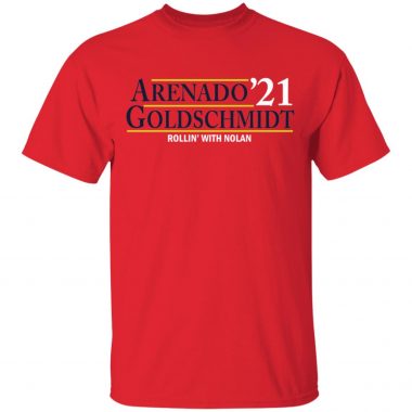 Arenado Goldschmidt 2021 Rollin’ With Nolan Shirt