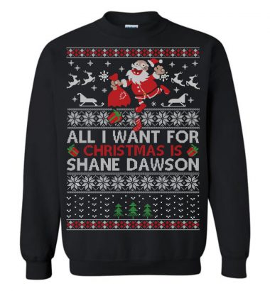 All I Want For Christmas Is Shane Dawson Ugly Christmas Sweater