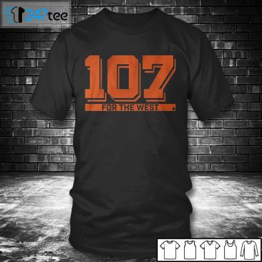 T shirt 107 FOR THE WEST San Fransisco T shirt