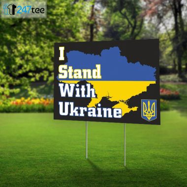 I Stand With Ukraine Yard Sign Pray For Ukrainan 1