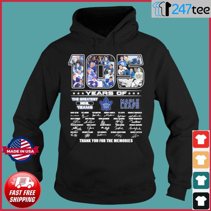 105 Years Of Toronto Maple Leafs The Greatest NHL Team Signatures Thank You For The Memories Hoodie
