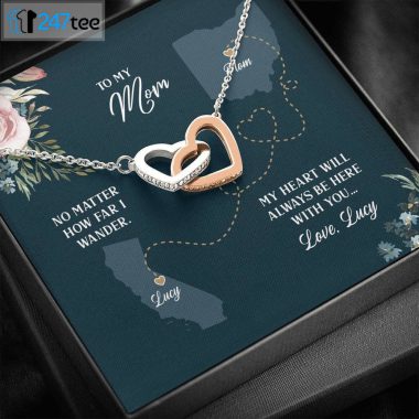 Long Distance Gift For Mom Mothers Day Necklace No matter how far I wander