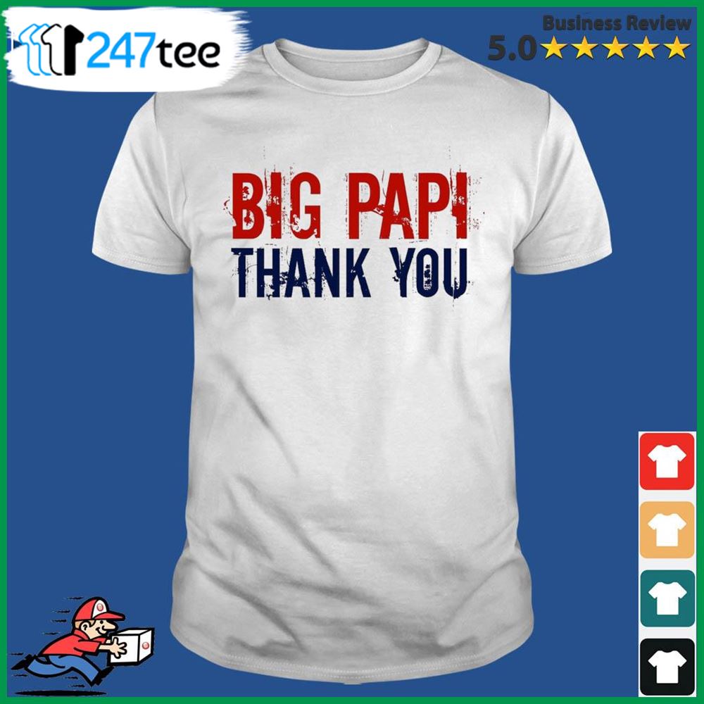 David Ortiz Big Papi shirt, hoodie, longsleeve, sweatshirt, v-neck tee