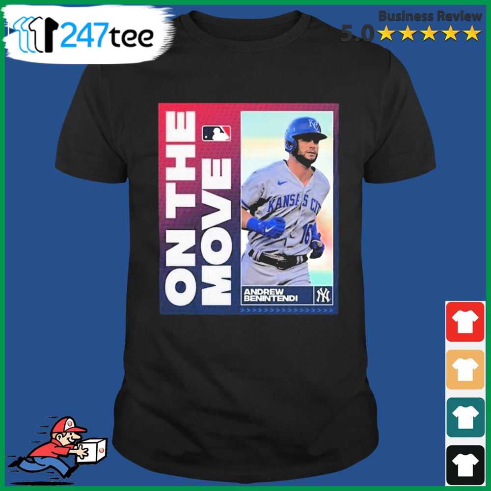 Andrew Benintendi On The Move To New York Yankees Shirt t-shirt by