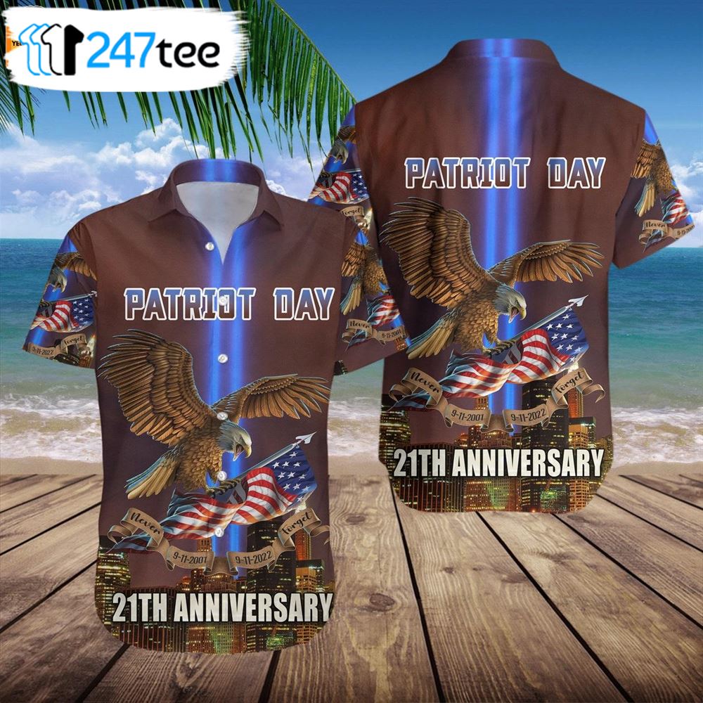 21th Aniversary Patriot Day 911 American Flag Hawaii Shirt 1