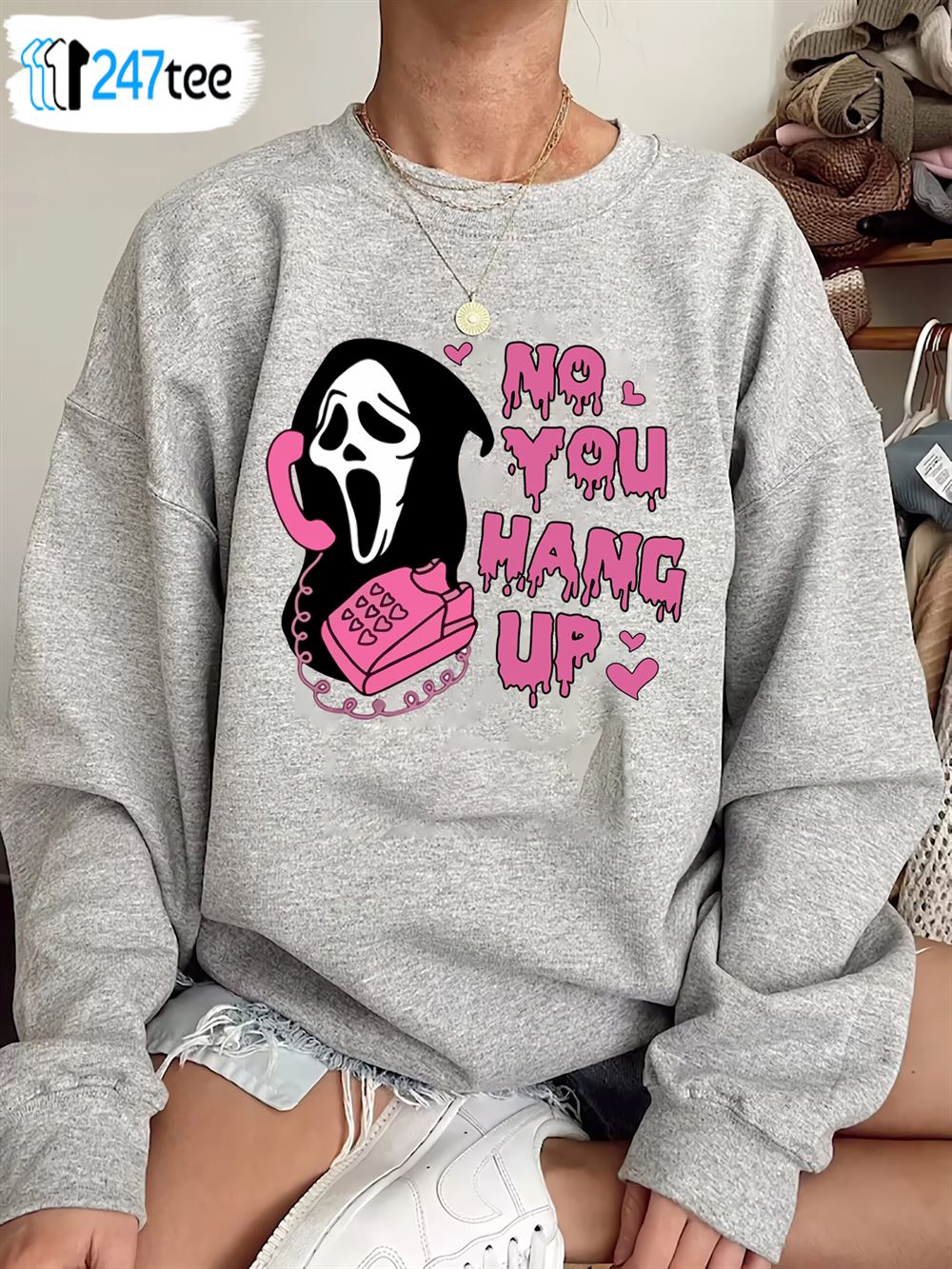 No You Hang Up Ghostface Halloween Scream Movie Sweatshirt - 247teeshirt