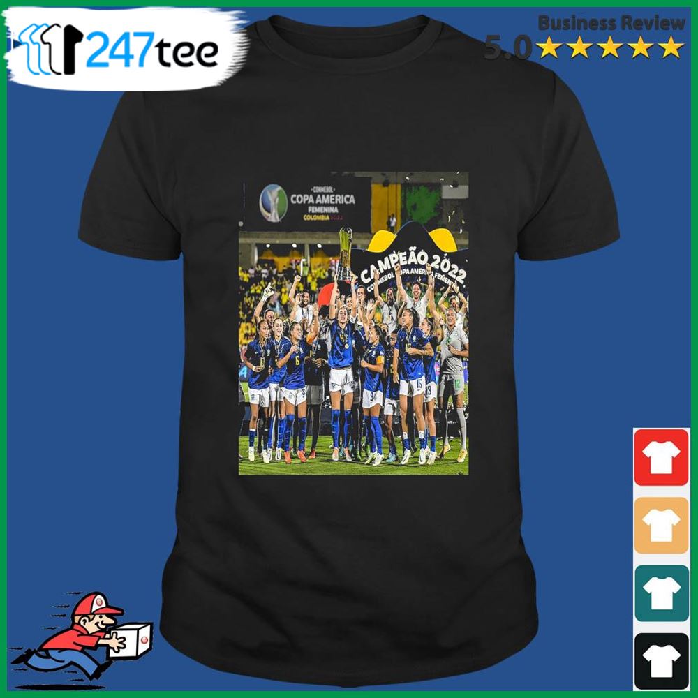 The Brazil Champions Conmebol Copa America Femenina Colombia 2022 Shirt