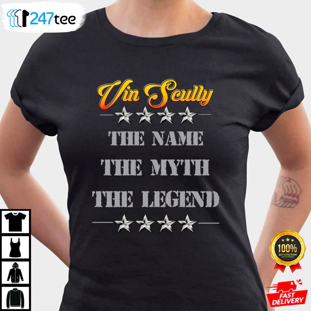 Vin Scully The Name The Myth The Legend Vin Scully Tshirt