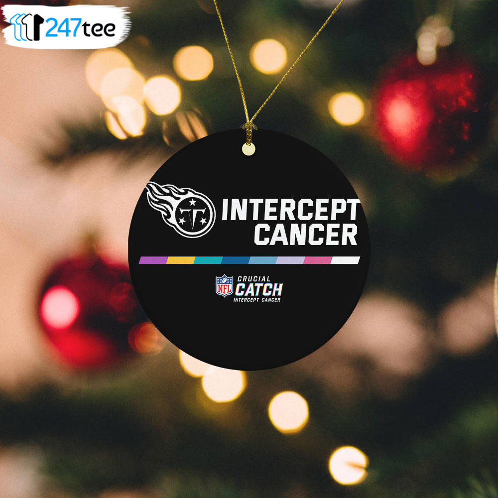 Tennessee Titans intercept cancer nfl crucial catch 2022 shirt by