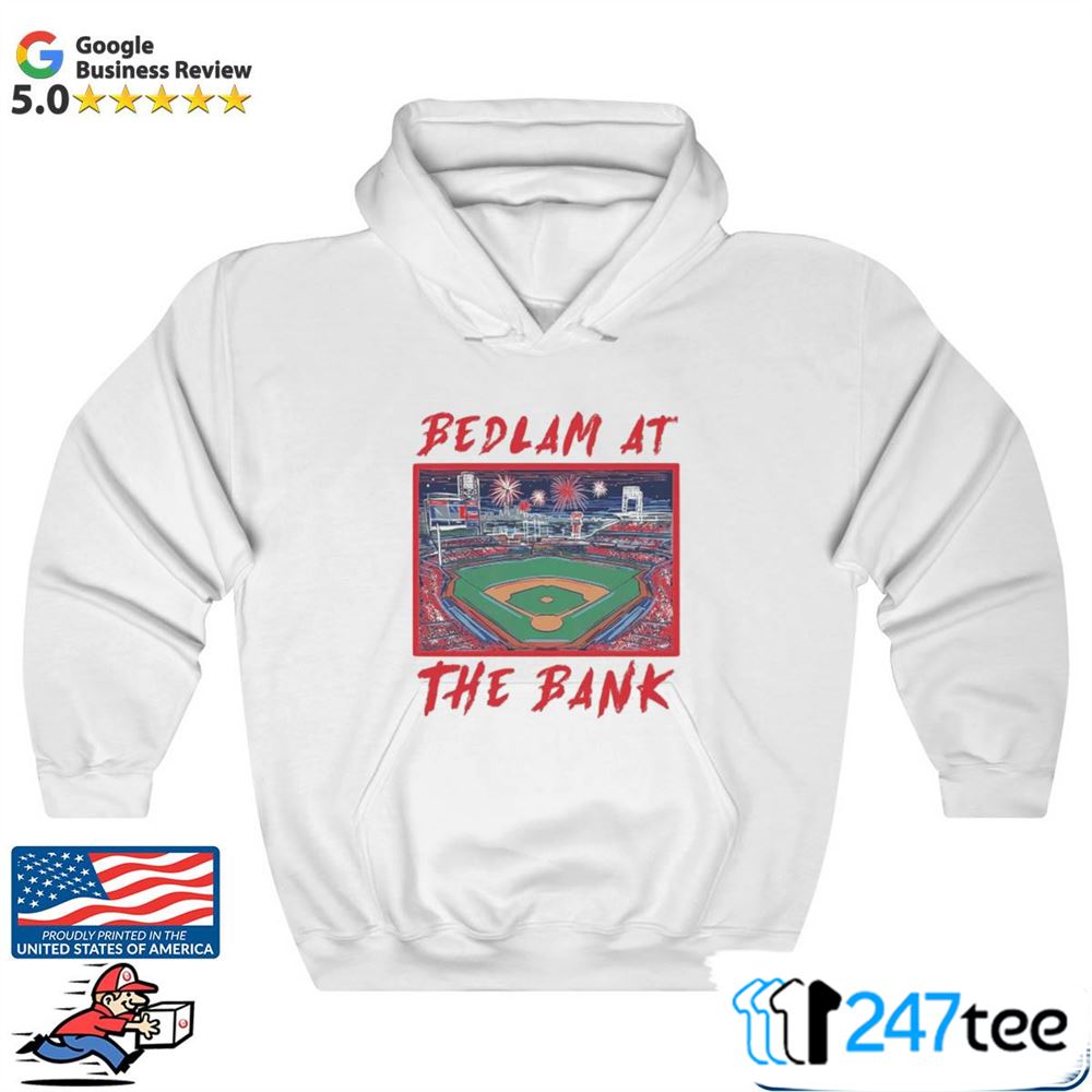 Bedlam At The Bank 2022 Philadelphia Phillies Shirt, hoodie