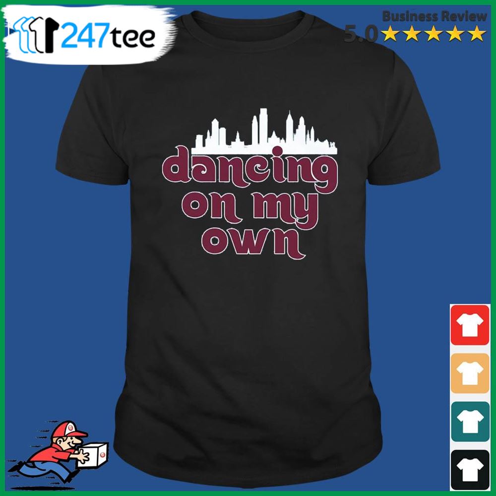 Philly Sports Shirts Dancing on My Own Shirt White / M