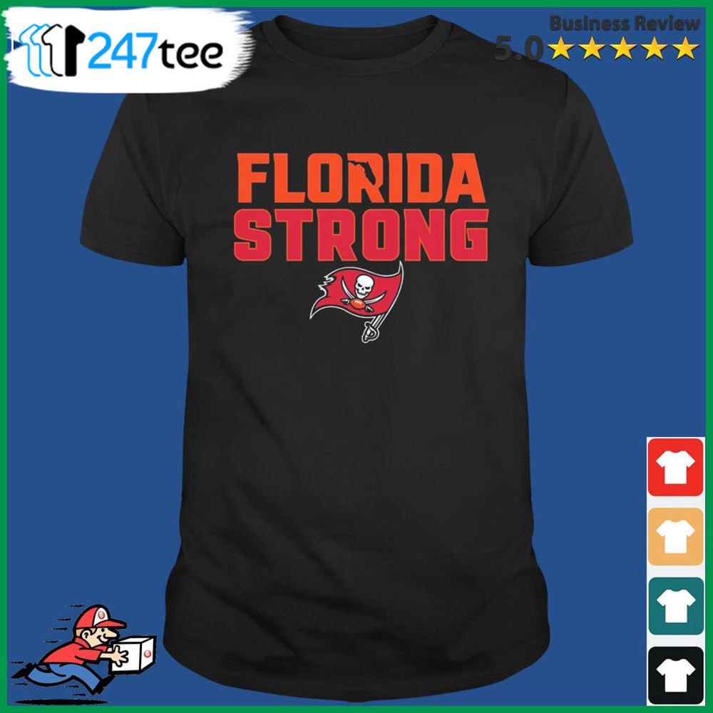 Florida Strong Tampa Bay Buccaneers Football T Shirt