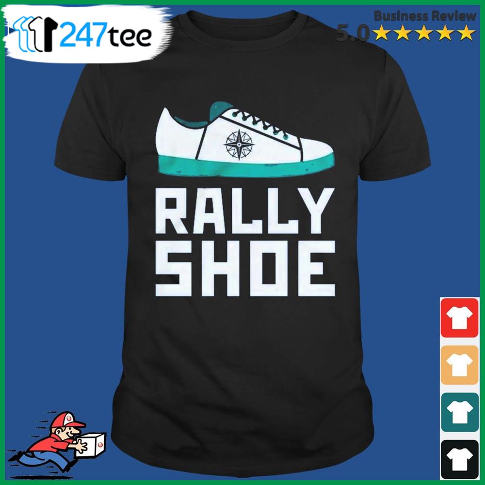 MLB Postseason Seattle Mariners Rally Shoe Shirt - Limotees