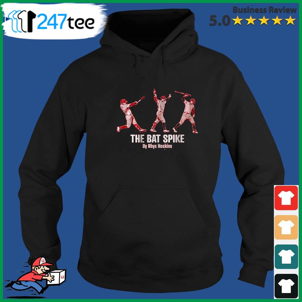 The bat spike by rhys hoskins shirt, hoodie, longsleeve tee, sweater