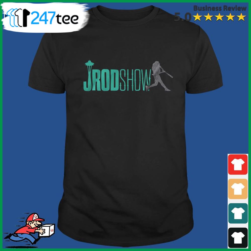 Seattle Mariners J-Rod Show 2022 ALDS Playoff Shirt, hoodie, sweater, long  sleeve and tank top