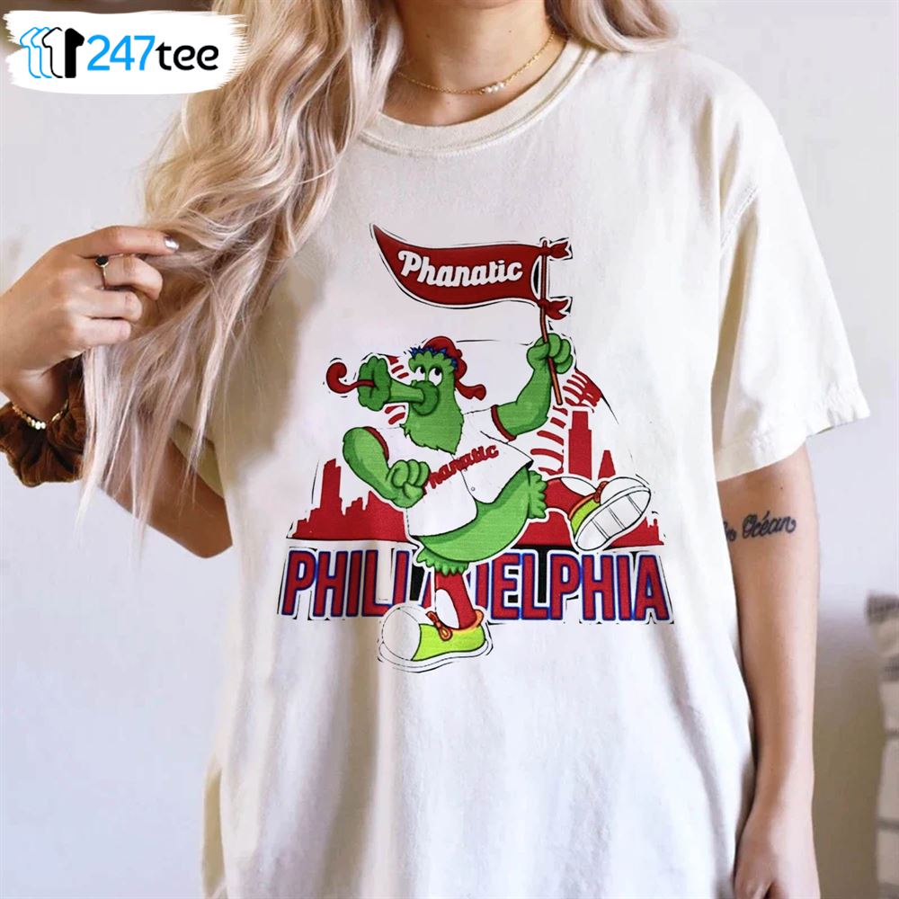 philadelphia Phanatic Phillies T-shirt, Funny Gift For Men Women All SIze  S-3XL