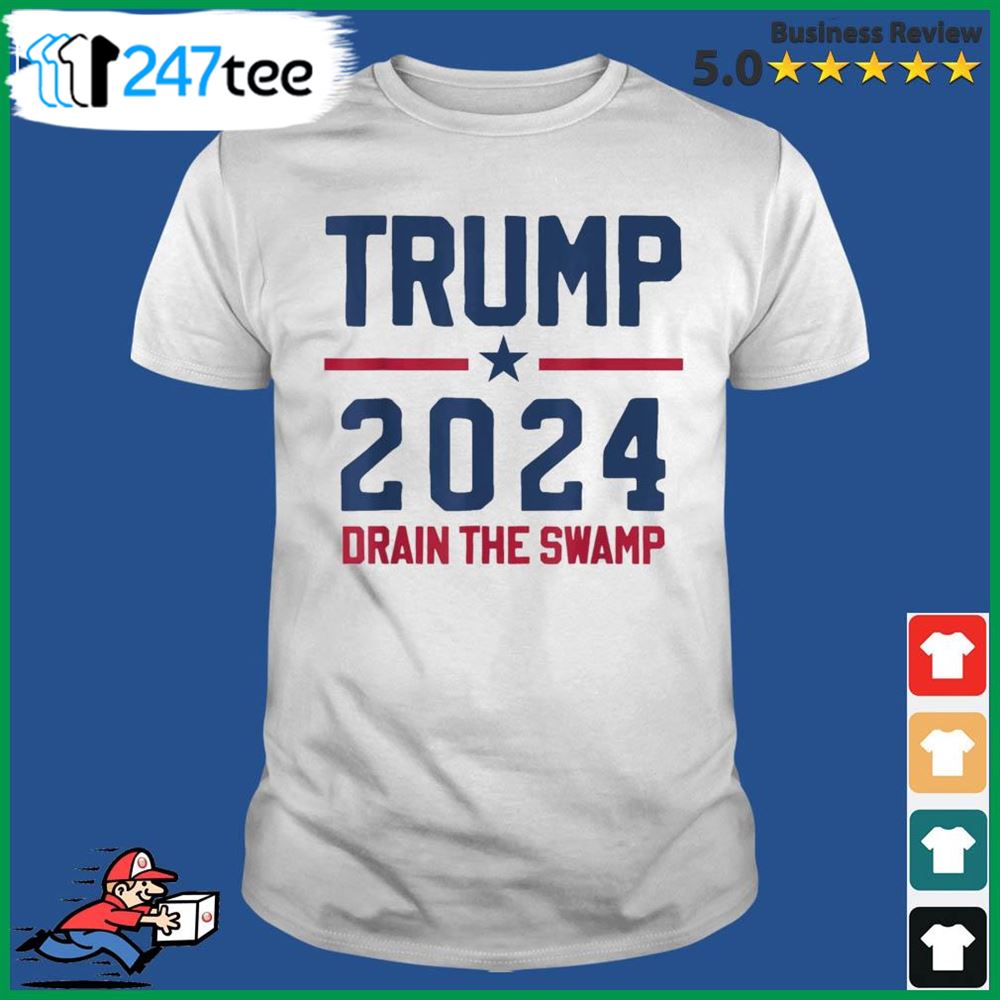 Trump 2024 – Drain The Swamp – Pro Trump T-shirt