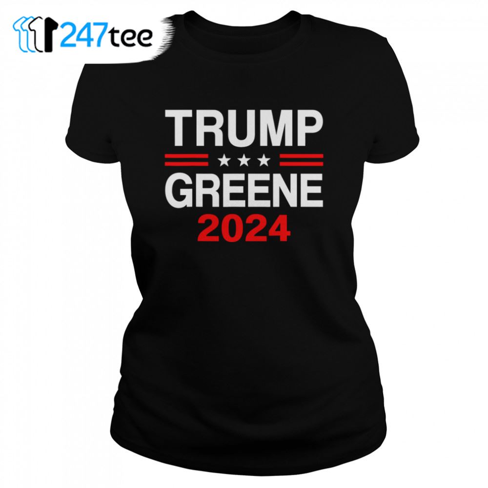 Trump Greene 2024 President Election Republican Ticket Tshirt