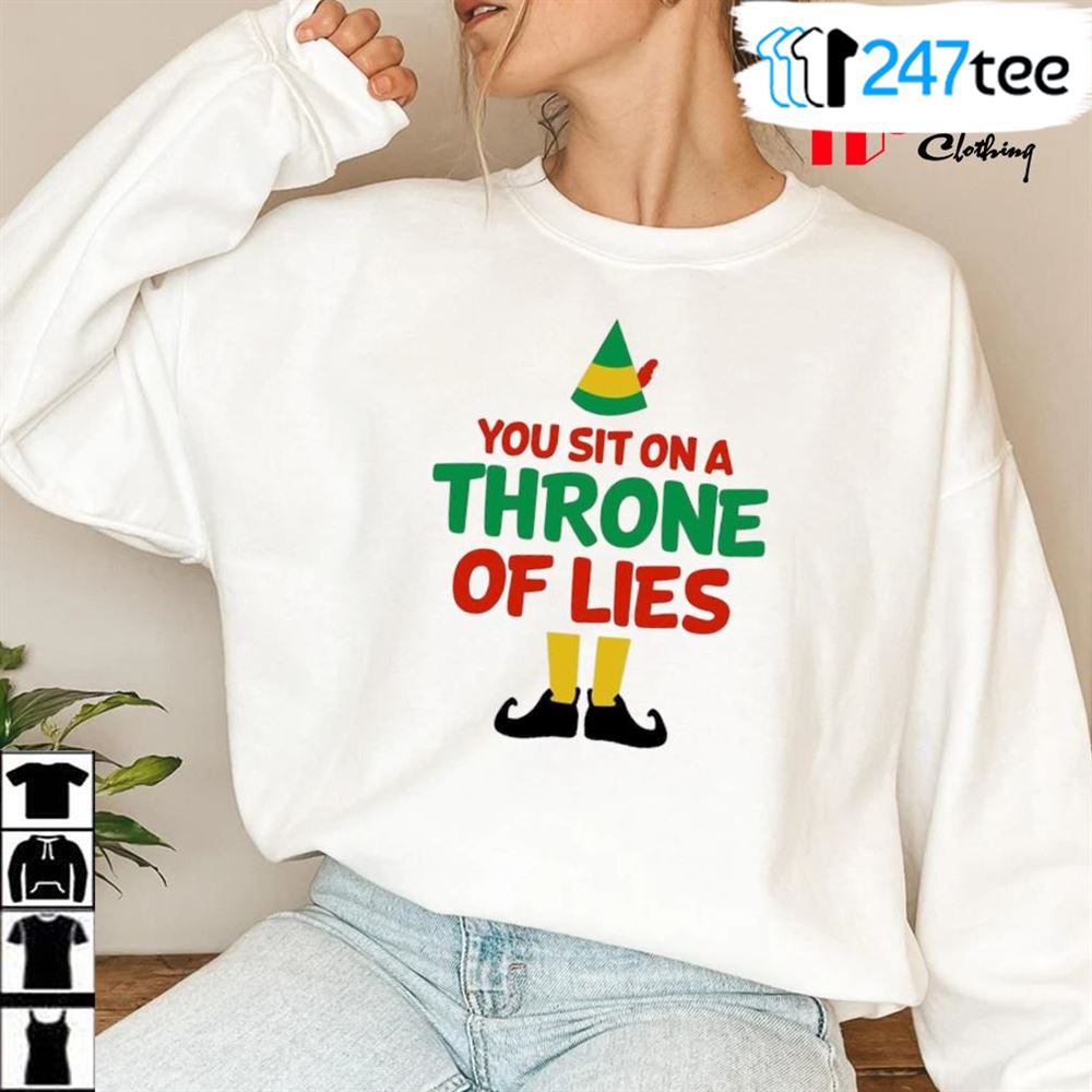 You Sit On A Throne Of Lies The Elf Christmas Movie Christmas Sweater 1