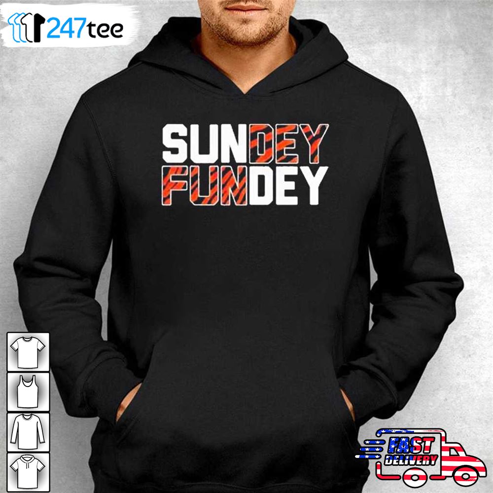 Cincinnati Bengals 2022 Sunday Funday Shirt Hoodie