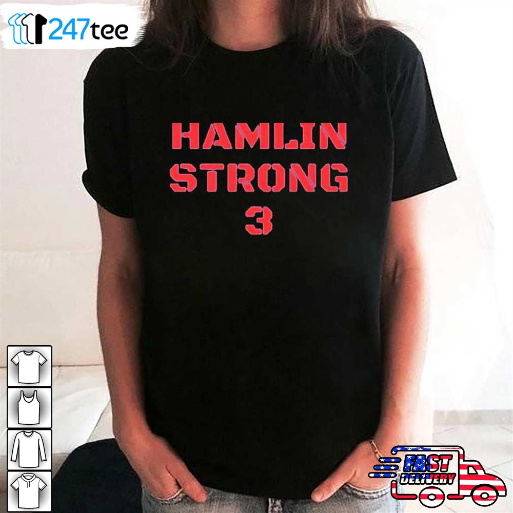 Official Hamlin strong 3 shirt,tank top, v-neck for men and women