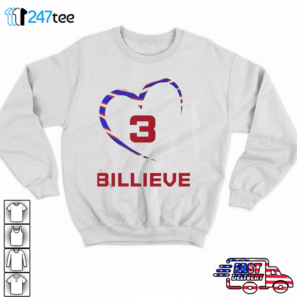 Love 3 damar hamlin billieve shirt, hoodie, sweater, long sleeve and tank  top